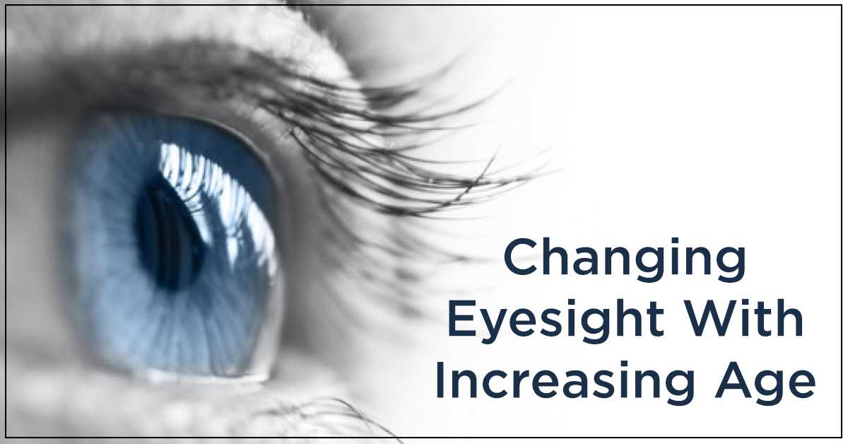 Changing Eyesight with Increasing Age